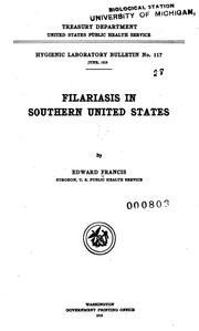 Filariasis in southern United States by Edward Francis