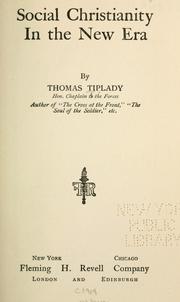 Cover of: Social Christianity in the new era by Thomas Tiplady