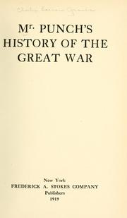 Cover of: Mr. Punch's history of the Great War.