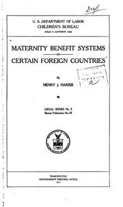Cover of: Maternity benefit systems in certain foreign countries