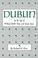 Cover of: Dublin in the Age of William Butler Yeats and James Joyce (Centers of Civilization Series)