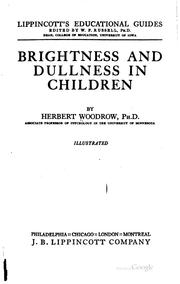 Cover of: Brightness and dullness in children by Herbert Hollingworth Woodrow