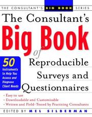 Cover of: The Consultant's Big Book of Reproducible Surveys and Questionnaires by Mel Silberman