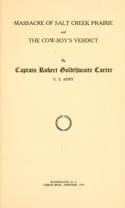 Cover of: Massacre of Salt Creek prairie and the cow-boy's verdict