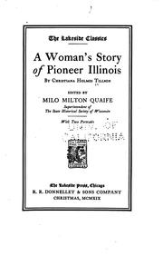 Cover of: A woman's story of pioneer Illinois by Tillson, Christiana Holmes