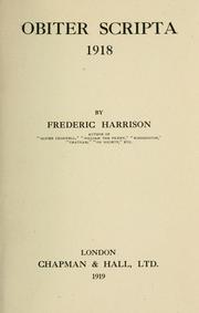 Cover of: Obiter scripta, 1918 | Frederic Harrison