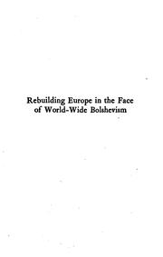 Cover of: Rebuilding Europe in the face of world-wide bolshevism: a study of repopulation
