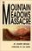 Cover of: The Mountain Meadows Massacre