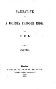 Cover of: Narrative of a journey through India. by  By T. D. L.