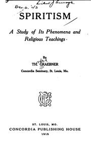 Cover of: Spiritism: a study of its phenomena and religious teachings