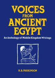 Cover of: Voices from ancient Egypt by [translated and edited by] R.B. Parkinson.