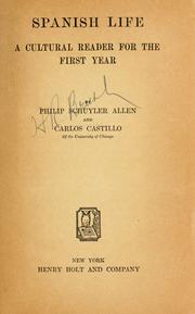 Cover of: Spanish life by Philip Schuyler Allen