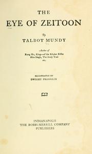 The Eye of Zeitoon by Talbot Mundy
