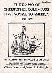 Cover of: The Diario of Christopher Columbus's First Voyage to America, 1492-1493 (American Exploration & Travel Series, Vol 70) by Oliver Dunn, James E. Kelley