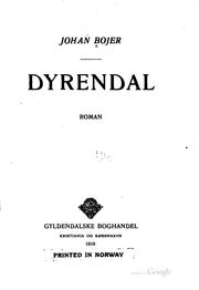 Cover of: Dyrendal by Bojer, Johan