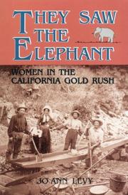 Cover of: They saw the elephant: women in the California gold rush
