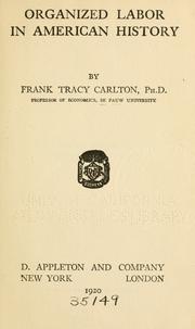 Cover of: Organized labor in American history