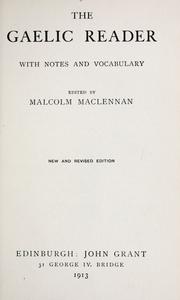 Cover of: The Gaelic reader with notes and vocabulary