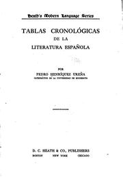 Cover of: Tablas cronológicas de la literatura española by Pedro Henríquez Ureña