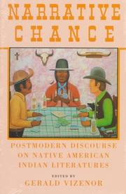 Cover of: Narrative Chance: Postmodern Discourse on Native American Indian Literatures (American Indian Literature and Critical Studies Series)