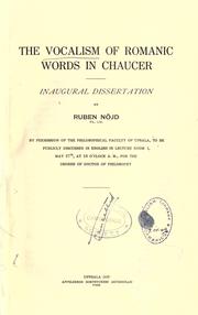 Cover of: The vocalism of Romanic words in Chaucer ... by Ruben Nöjd, Ruben Nöjd