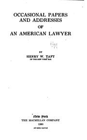 Cover of: Occasional papers and addresses of an American lawyer