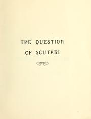 Cover of: The question of Scutari.