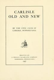 Early history and growth of Carlisle by Klein, Theodore B.