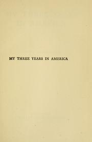 Cover of: My three years in America