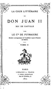 Cover of: La cour littéraire de don Juan II, roi de Castille