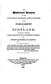Cover of: An historical account of the ancient rights and power of the Parliament of Scotland. by Ridpath, George