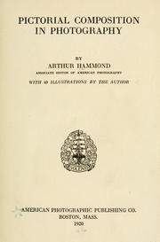 Cover of: Pictorial composition in photography by Arthur Hammond