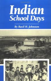 Cover of: Indian School Days (Basil Johnson Titles)