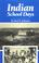 Cover of: Indian School Days (Basil Johnson Titles)