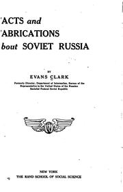 Cover of: Facts and fabrications about soviet Russia by Evans Clark