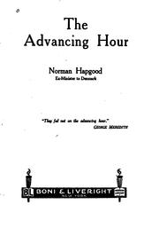 Cover of: The advancing hour by Norman Hapgood