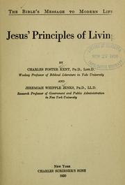 Cover of: Jesus' principles of living by Charles Foster Kent