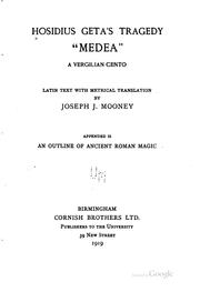 Cover of: Hosidius Geta's tragedy "Medea,": a Vergilian cento