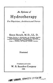Cover of: An epitome of hydrotherapy for physicians, architects and nurses by Simon Baruch