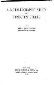 Cover of: A metallographic study on tungsten steels.