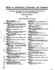 Cover of: Books on architecture, decoration and furniture in the library of the Peabody institute, Baltimore, Maryland, nineteen-twenty.