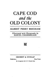 Cover of: Cape Cod and the Old colony