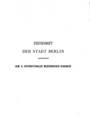 Cover of: Die öffentliche Gesundheits- und Krankenpflege der Stadt Berlin by Berlin (Germany)