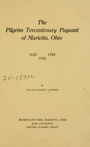 Cover of: The Pilgrim tercentenary pageant of Marietta, Ohio: 1620, 1788, 1920