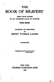 Cover of: The book of bravery by Henry Wysham Lanier