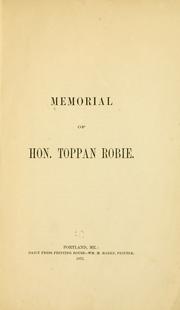 Cover of: Memorial of Hon. Toppan Robie. by 