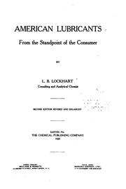 Cover of: American lubricants from the standpoint of the consumer