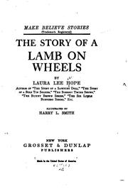 Cover of: The  story of a lamb on wheels