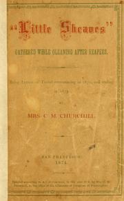 Cover of: "Little sheaves" gathered while gleaning after reapers.: Being letters of travel commencing in 1870, and ending in 1873.