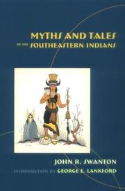 Cover of: Myths and tales of the southeastern Indians
